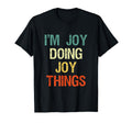 Im Joy Doing Joy Things Personalised T-Shirt - Novelty Apparel for Adults - T-Shirt, Sweatshirt, Hoodie