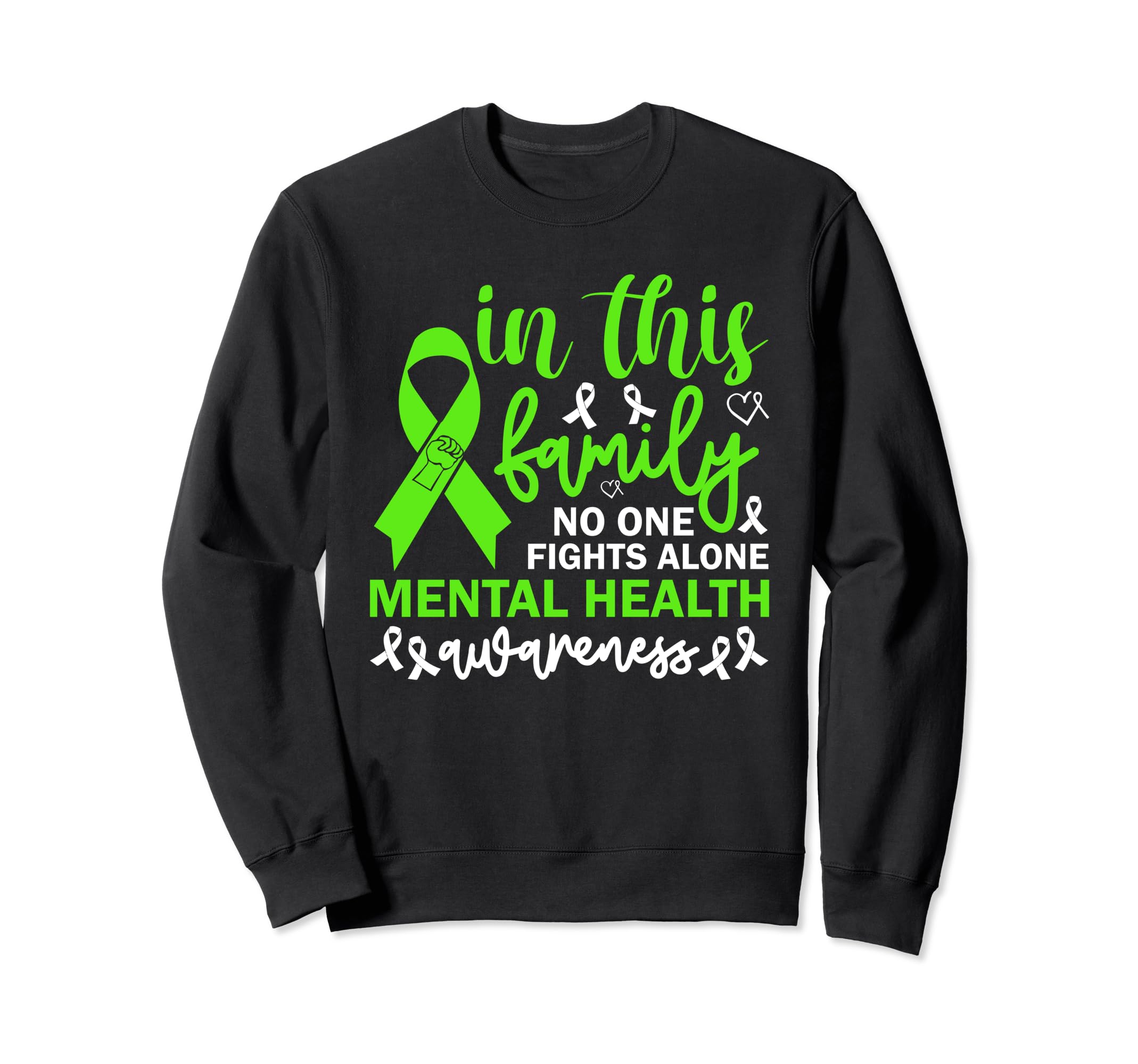 Mental Health Matters End Stigma Sweatshirt - Novelty Apparel Unisex - T-Shirt, Sweatshirt, Hoodie