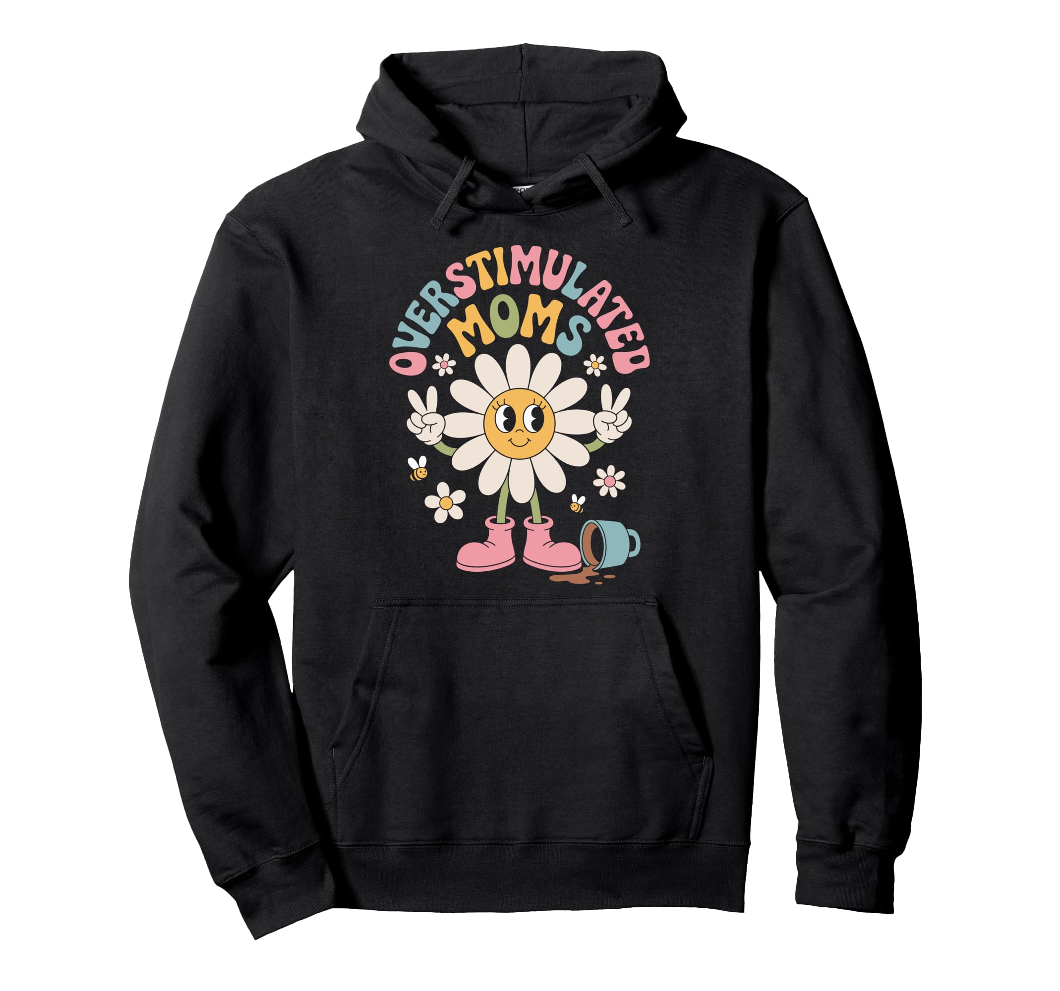 Overstimulated Moms Club Mothers Day Hoodie - Custom Art Print Men Women - T-Shirt, Sweatshirt, Hoodie
