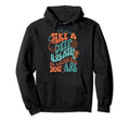 Take Deep Breath And Remember Who You Hoodie - Novelty Apparel Men Women - T-Shirt, Sweatshirt, Hoodie