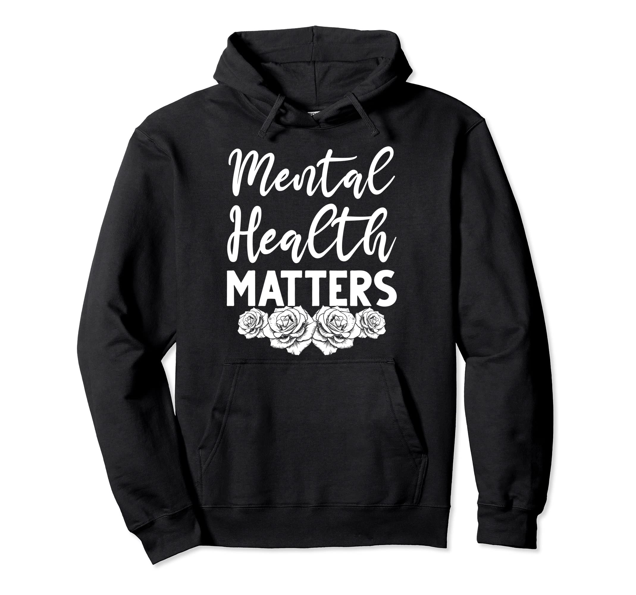 Mental Health Awareness Mental Health Hoodie - Custom Art Print Men Women - T-Shirt, Sweatshirt, Hoodie