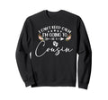 I Cant Keep Calm Im Going To Be Cousin Sweatshirt - Unique Graphic Unisex - T-Shirt, Sweatshirt, Hoodie