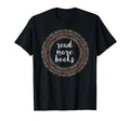 Read More Books Reading Bookworm Book T-Shirt - Trendy Graphic for Adults - T-Shirt, Sweatshirt, Hoodie