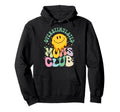 Overstimulated Moms Club Funny Mothers Hoodie - Streetwear Style Men Women - T-Shirt, Sweatshirt, Hoodie