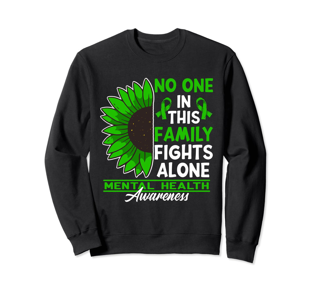 No One This Family Fights Alone Sweatshirt - Fun Novelty Design for Adults - T-Shirt, Sweatshirt, Hoodie
