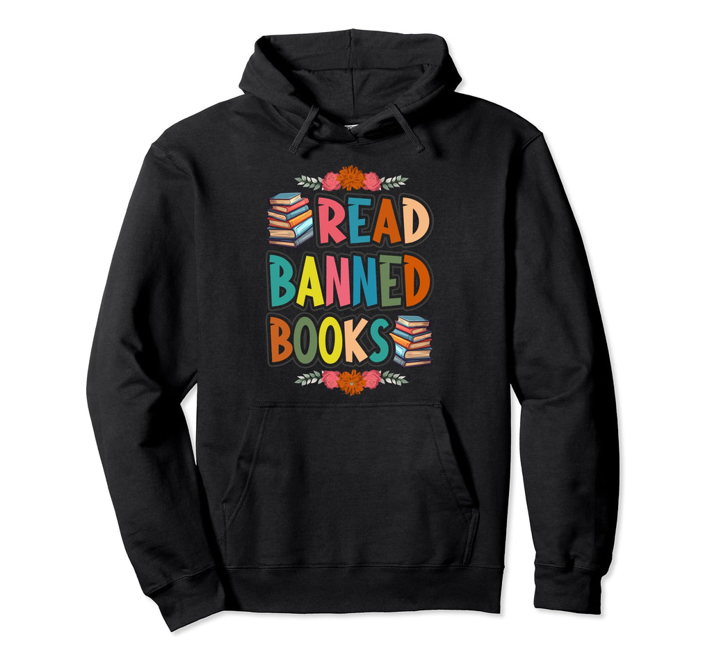 Censorship Book Reading Nerd I Read Hoodie - Fun Novelty Design for Adults - T-Shirt, Sweatshirt, Hoodie