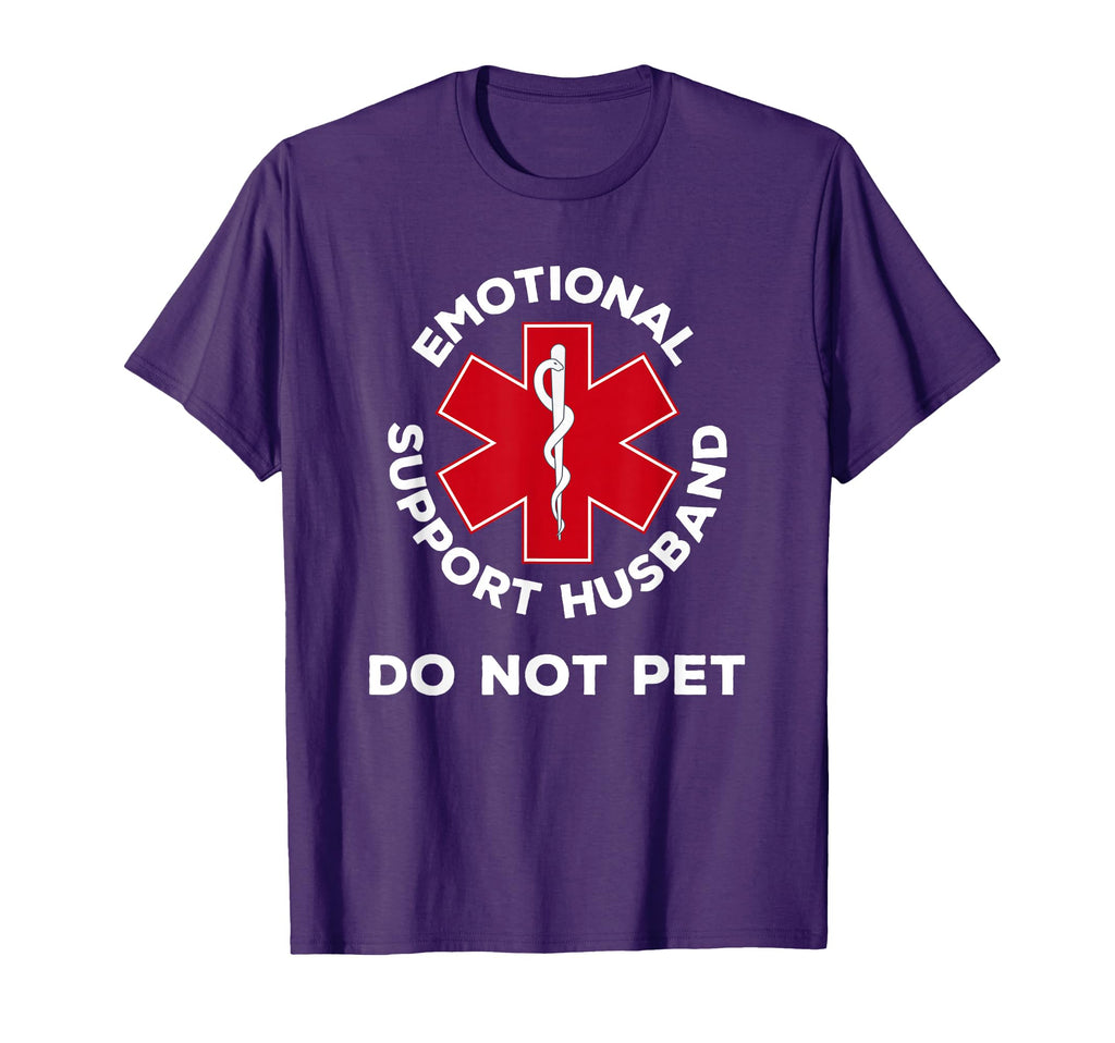 Do Not Pet Emotional Support Husband T-Shirt - Unique Graphic Men Women - T-Shirt, Sweatshirt, Hoodie