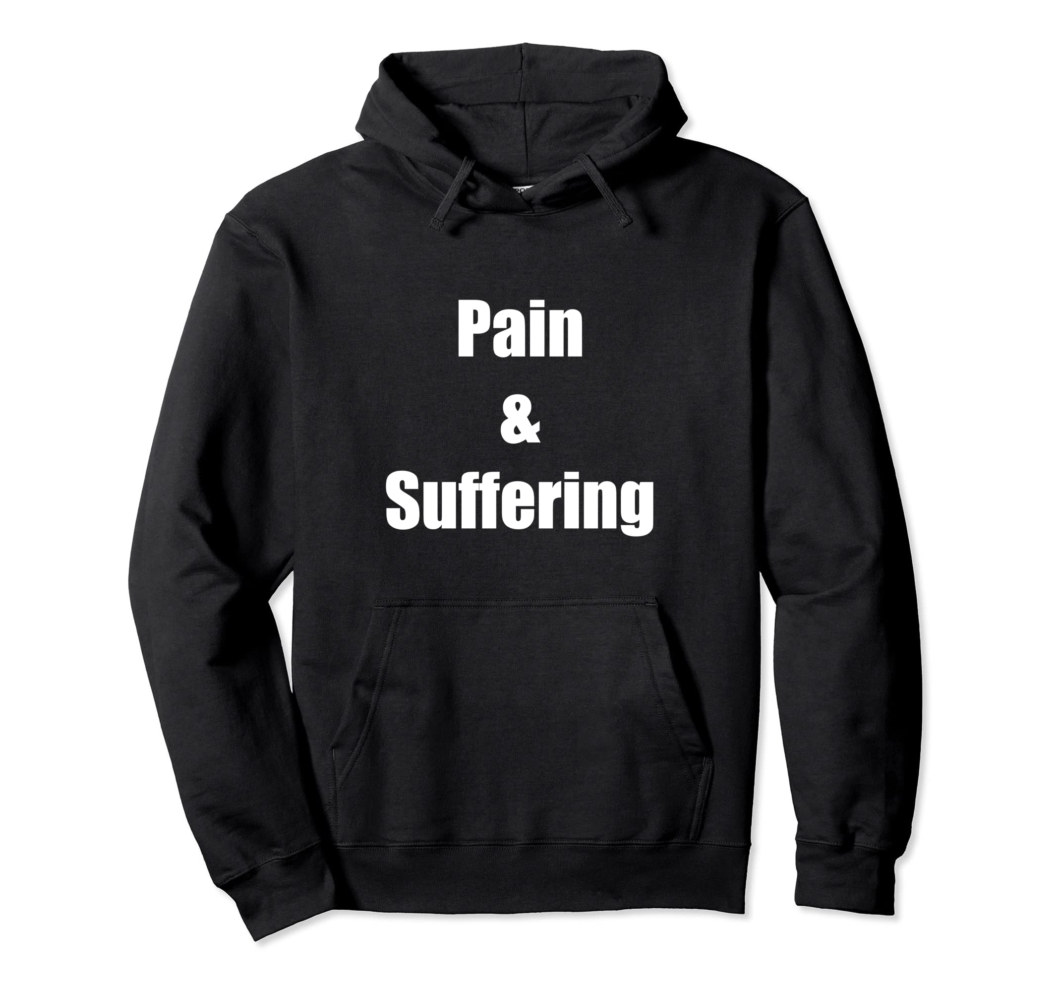 Pain And Suffering Hang Pain Ends Stigma Hoodie - Graphic Print Men Women - T-Shirt, Sweatshirt, Hoodie