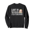 Funny Bibliophile Joke Book Sweatshirt - Casual Everyday Wear Men Women - T-Shirt, Sweatshirt, Hoodie