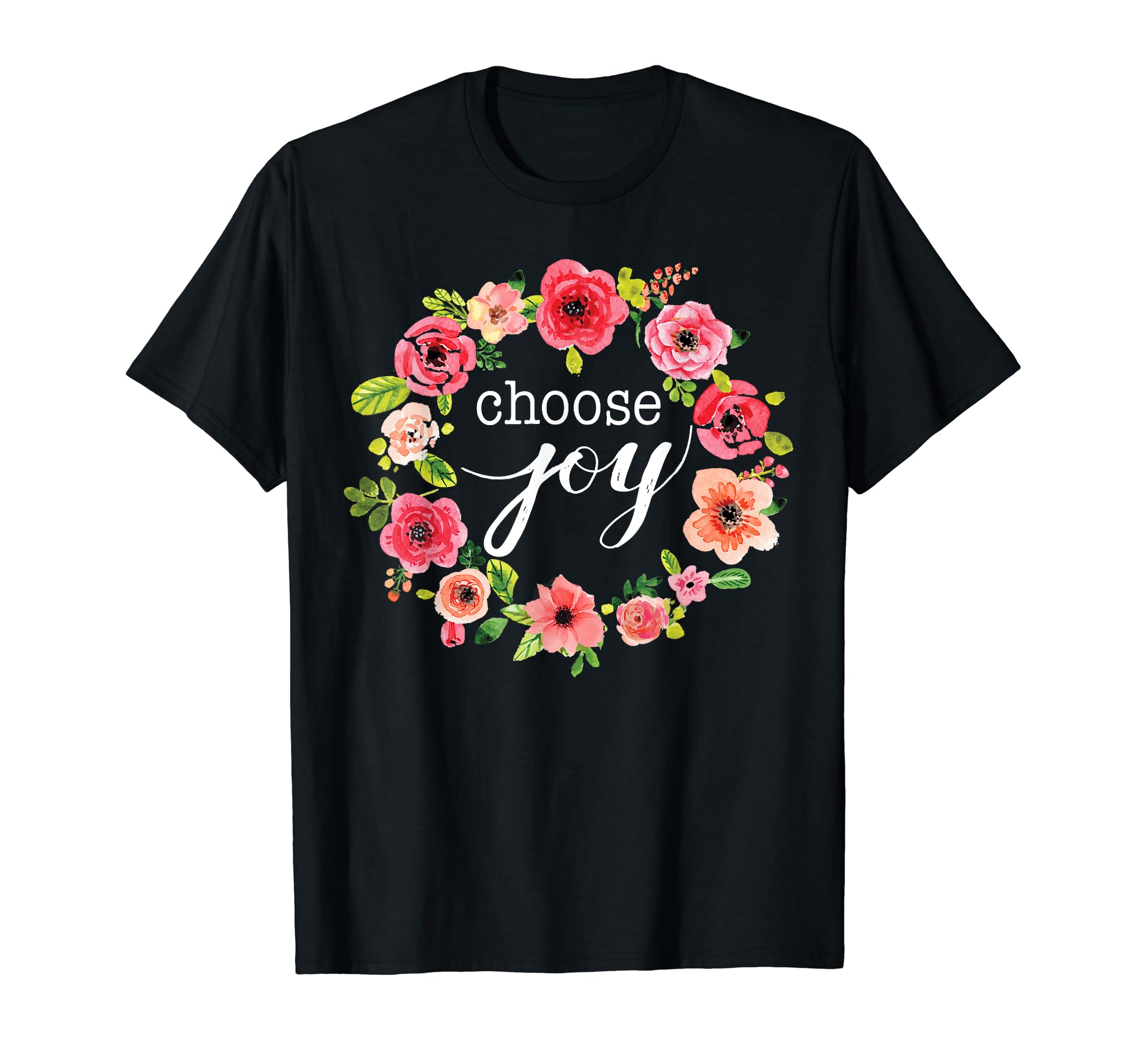 Choose Joy Inspirational Boho Floral T-Shirt - Minimalist Print Unisex - T-Shirt, Sweatshirt, Hoodie