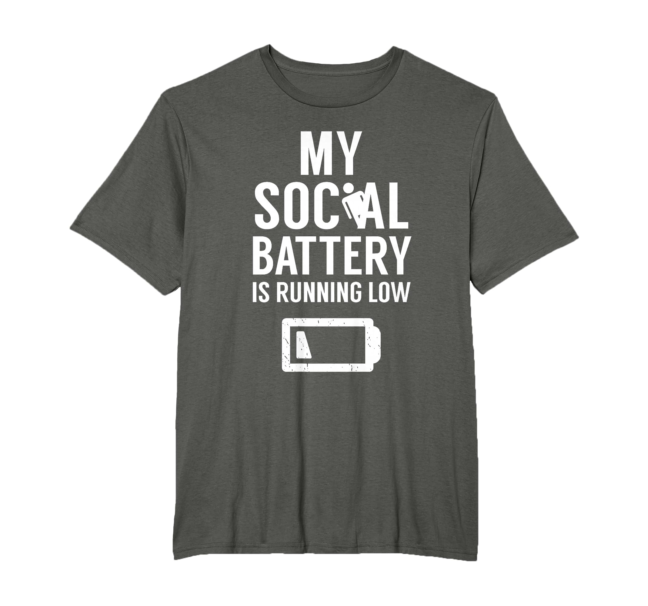 My Social Battery Is Running Low T-Shirt - Streetwear Style for Adults - T-Shirt, Sweatshirt, Hoodie