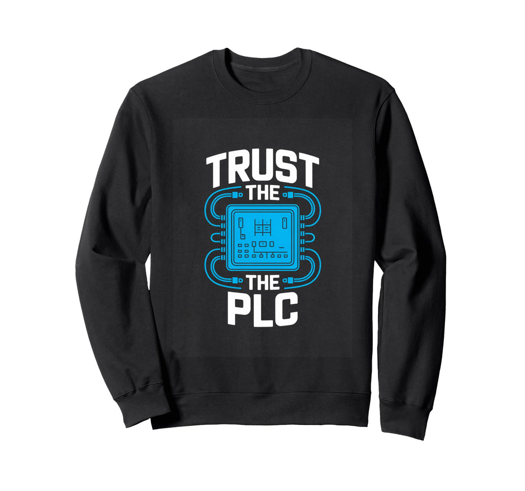 Trust Plc Automation Engineer Sweatshirt - Minimalist Print for Adults - T-Shirt, Sweatshirt, Hoodie