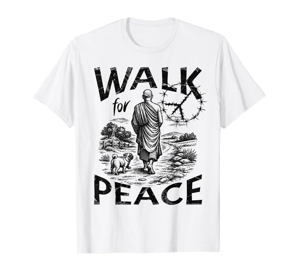 Walk Peace Monk And Pug Dog T-Shirt - Aesthetic Graphic for Adults - T-Shirt, Sweatshirt, Hoodie