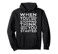 Motivational Quotes Inspirational Hoodie - Streetwear Style for Adults - T-Shirt, Sweatshirt, Hoodie