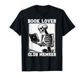 Book Lover Club Member Bookworm T-Shirt - Streetwear Style for Adults - T-Shirt, Sweatshirt, Hoodie