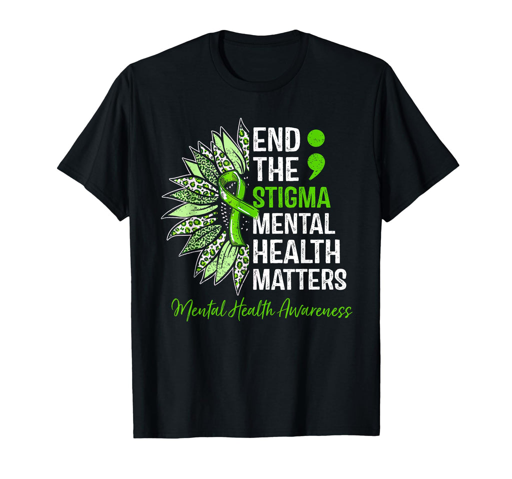 End Stigma Mental Health Matters T-Shirt - Streetwear Style for Adults - T-Shirt, Sweatshirt, Hoodie