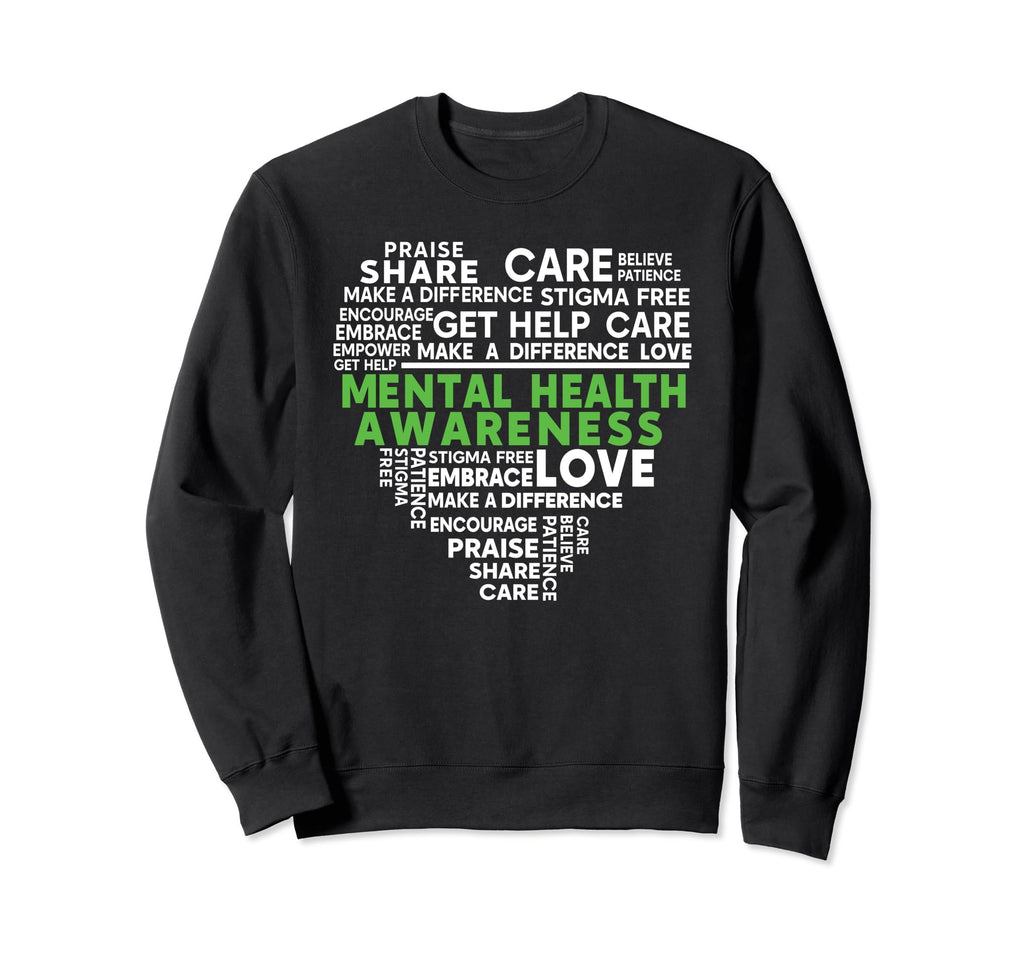 Mental Health Awareness Mental Sweatshirt - Fun Novelty Design for Adults - T-Shirt, Sweatshirt, Hoodie