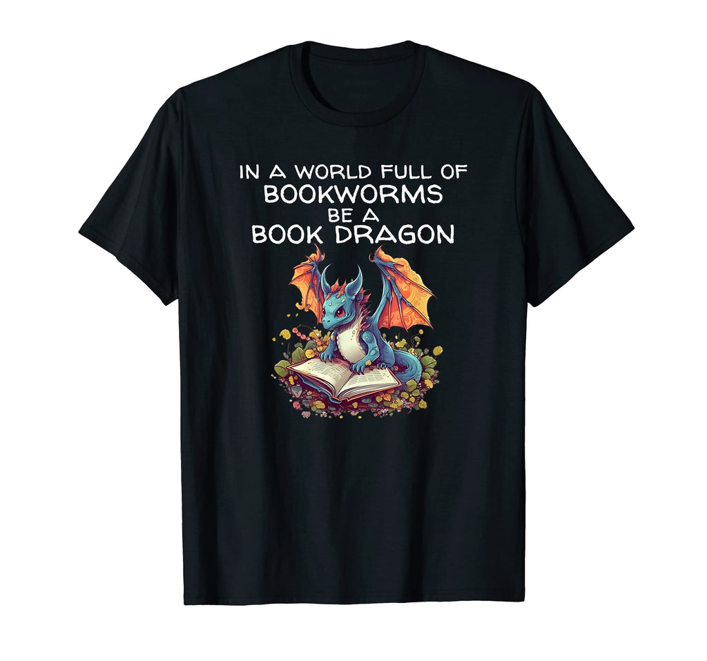 World Bookworms Be Book Dragon Reading T-Shirt - Minimalist Print Unisex - T-Shirt, Sweatshirt, Hoodie