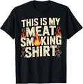 This is My Meat Smoking Shirt Funny Grilling Pitmaster BBQ T-Shirt Unisex T-shirt, Sweatshirt, Hoodie, Long Sleeve Tee - T-Shirt, Sweatshirt, Hoodie