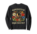Radicalized Basic Decency Sweatshirt - Streetwear Style Men Women - T-Shirt, Sweatshirt, Hoodie