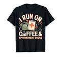 I Run Coffee And Appointment Books T-Shirt - Minimalist Print Men Women - T-Shirt, Sweatshirt, Hoodie