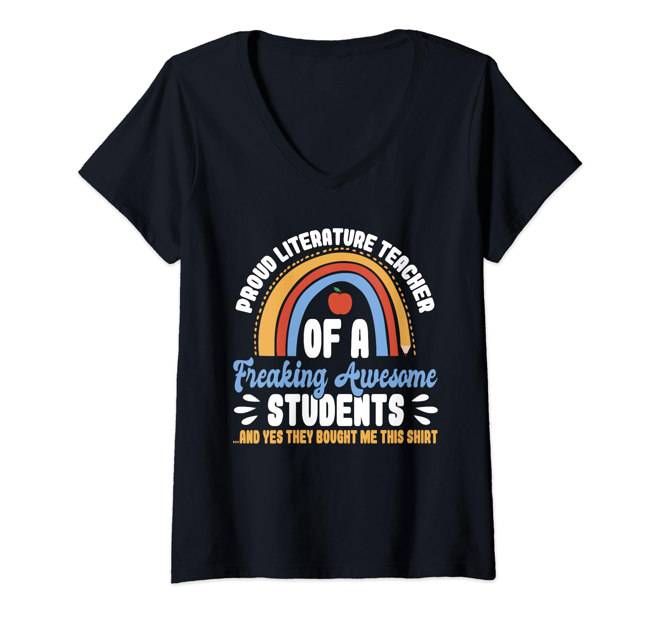 Literature Teacher And T-Shirt - Novelty Apparel Unisex - T-Shirt, Sweatshirt, Hoodie