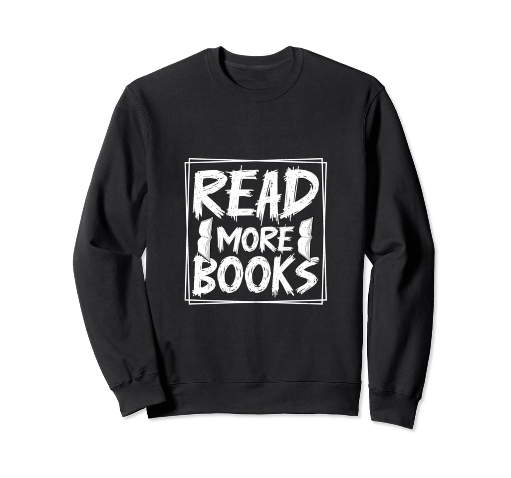 Reading Book Lover Literacy Sweatshirt - Trendy Graphic for Adults - T-Shirt, Sweatshirt, Hoodie