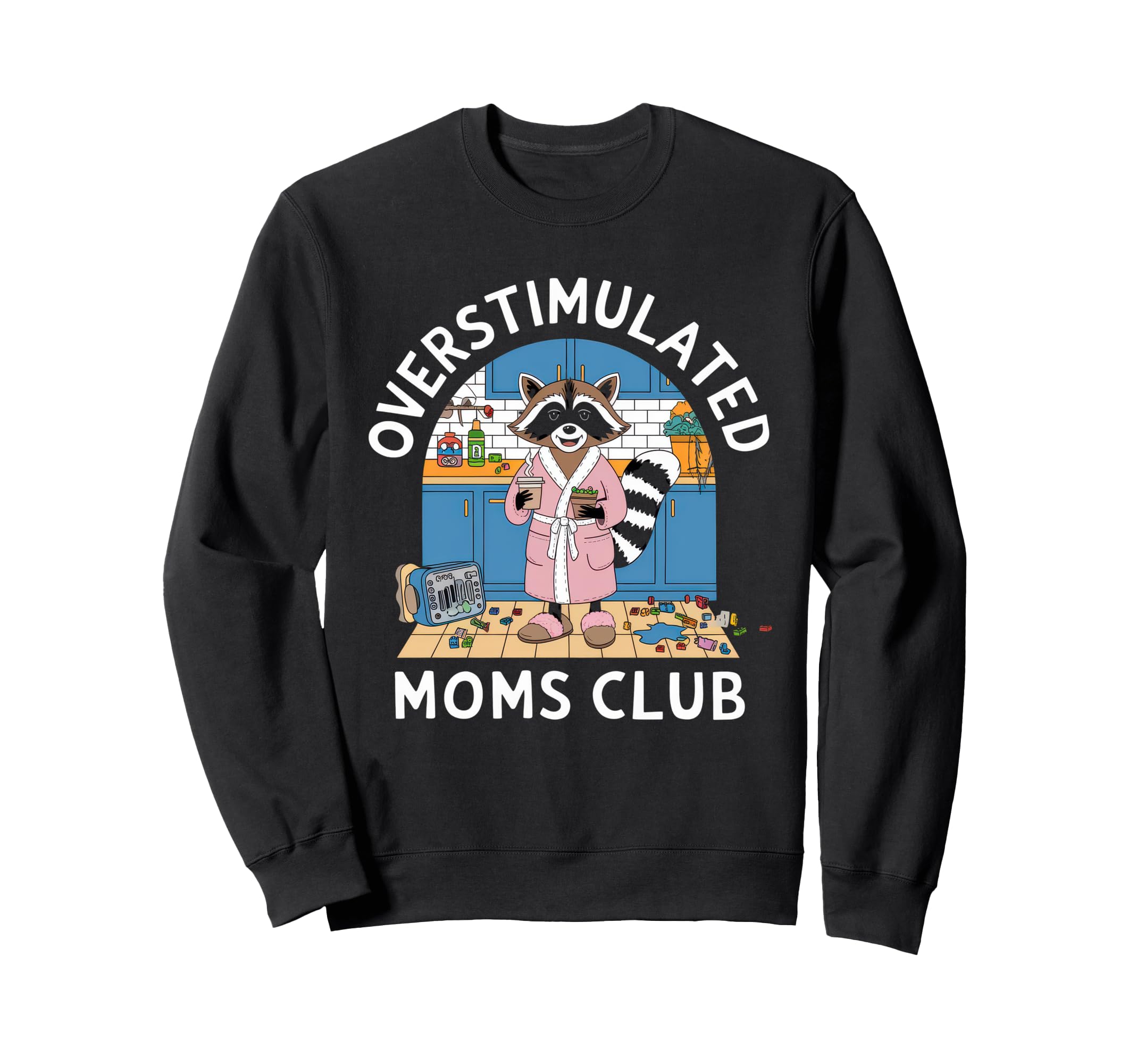 Overstimulated Moms Club Mom Sweatshirt - Trendy Graphic for Adults - T-Shirt, Sweatshirt, Hoodie