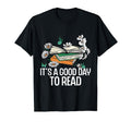 Its Good Day To Read All Together Now T-Shirt - Graphic Print for Adults - T-Shirt, Sweatshirt, Hoodie