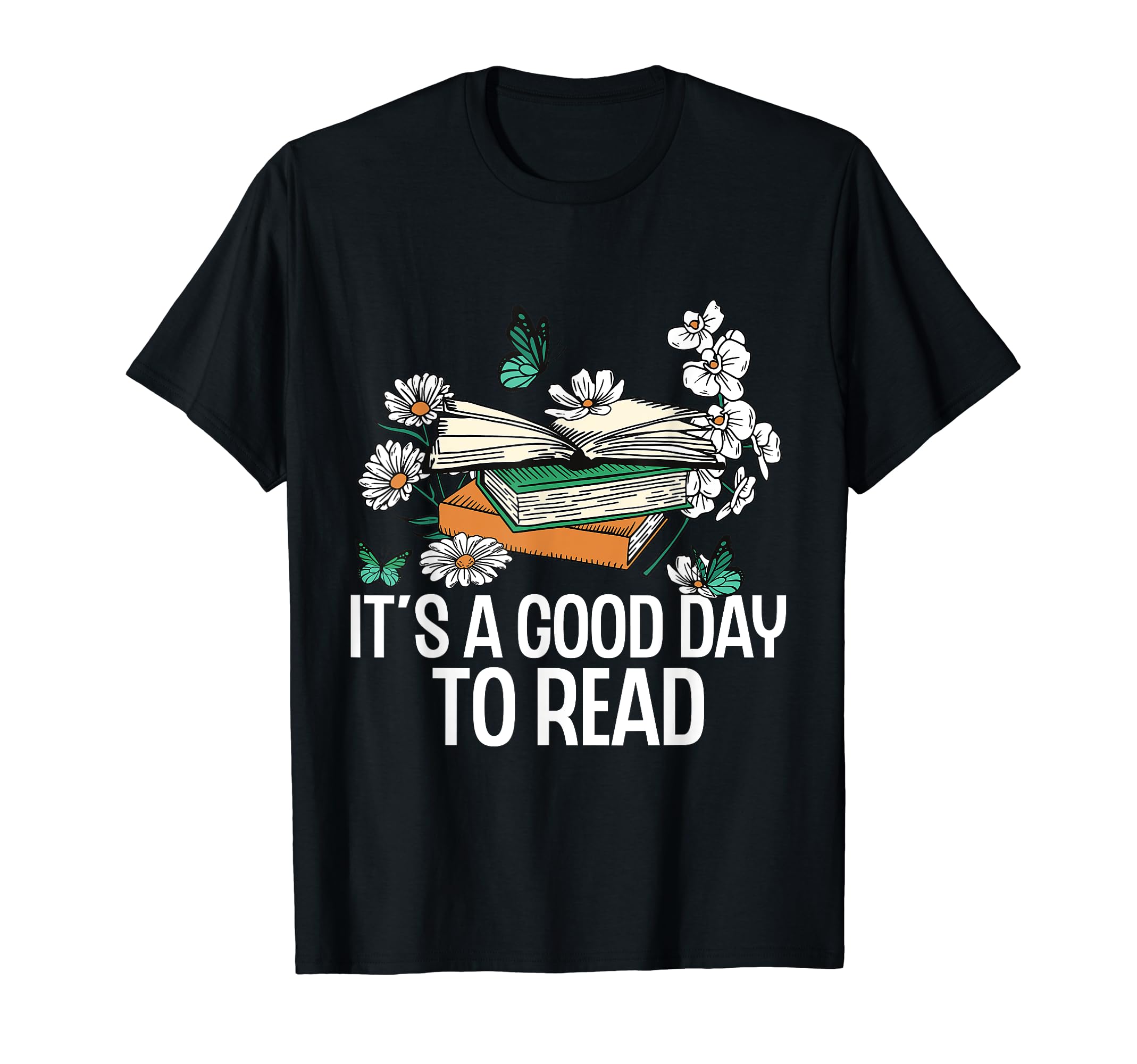 Its Good Day To Read All Together Now T-Shirt - Graphic Print for Adults - T-Shirt, Sweatshirt, Hoodie