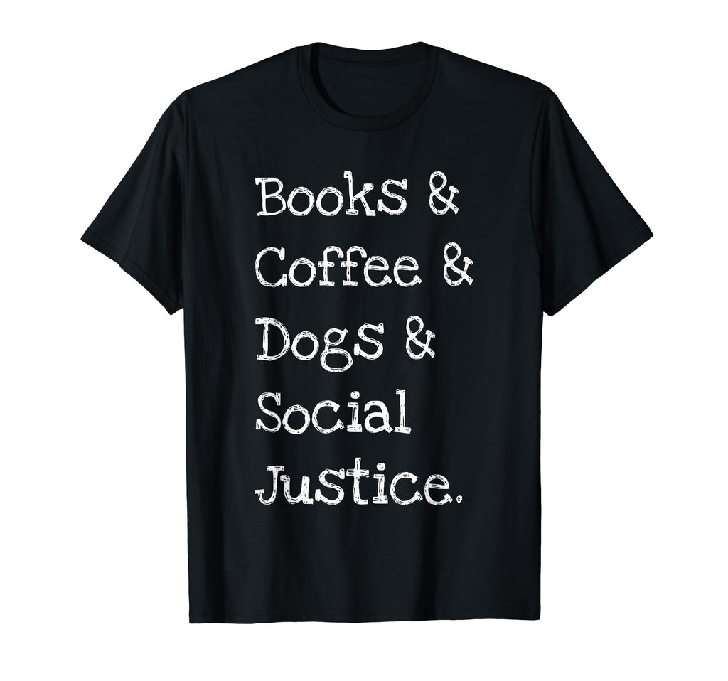 Books And Coffee And Dogs And Social T-Shirt - Minimalist Print Unisex - T-Shirt, Sweatshirt, Hoodie