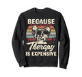 Chinese Crested Dog Therapy Is Sweatshirt - Minimalist Print Men Women - T-Shirt, Sweatshirt, Hoodie
