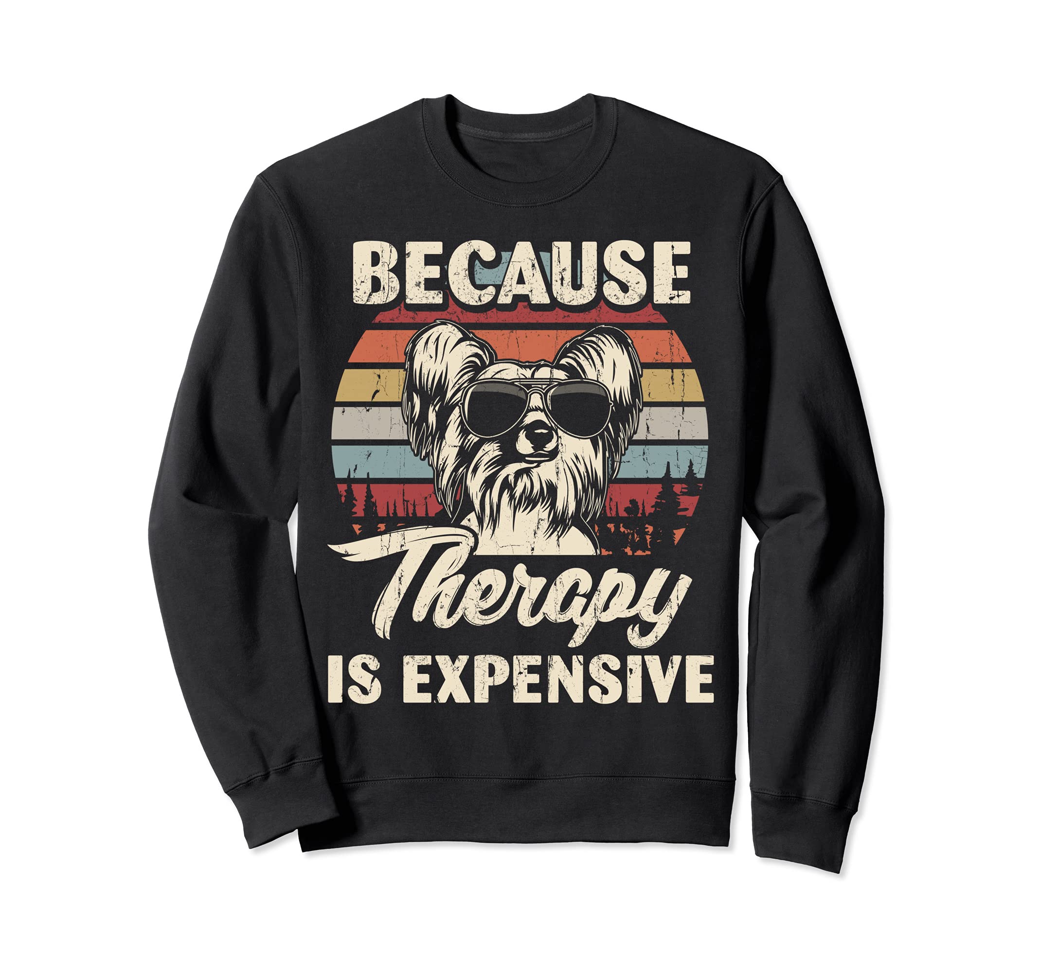 Chinese Crested Dog Therapy Is Sweatshirt - Minimalist Print Men Women - T-Shirt, Sweatshirt, Hoodie
