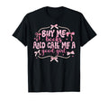 Buy Me Books And Call Me Good T-Shirt - Streetwear Style for Adults - T-Shirt, Sweatshirt, Hoodie