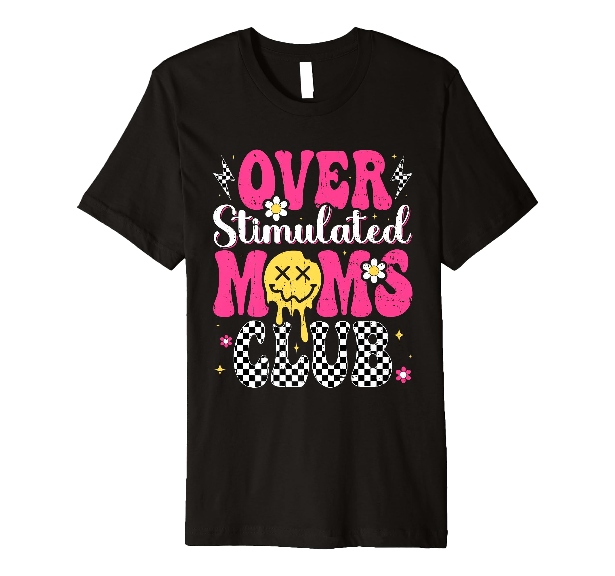Overstimulated Moms Club Mothers Day Mom T-Shirt - Aesthetic Graphic Unisex - T-Shirt, Sweatshirt, Hoodie