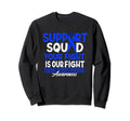 Support Awareness Squad I Me Cfs Sweatshirt - Novelty Apparel Men Women - T-Shirt, Sweatshirt, Hoodie