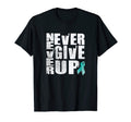 Never Give Up Ptsd Mental Health T-Shirt - Fun Novelty Design Unisex - T-Shirt, Sweatshirt, Hoodie