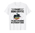 Literature Teacher School Teacher Funny T-Shirt - Trendy Graphic Unisex - T-Shirt, Sweatshirt, Hoodie