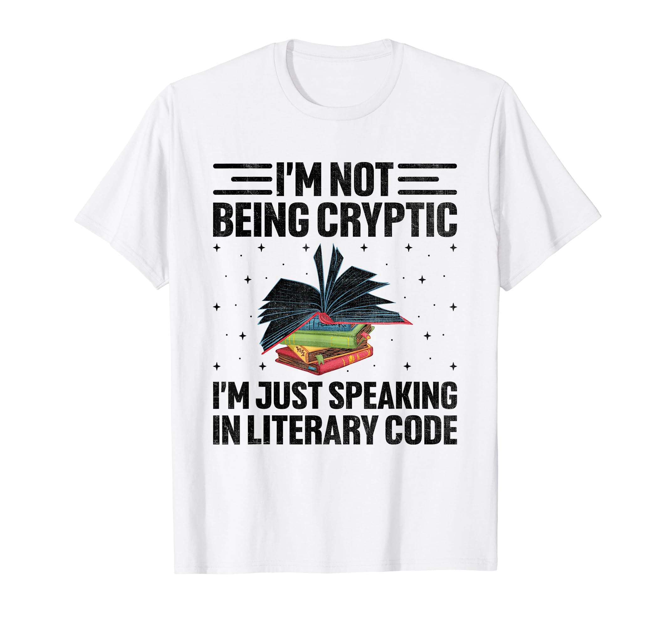 Literature Teacher School Teacher Funny T-Shirt - Trendy Graphic Unisex - T-Shirt, Sweatshirt, Hoodie