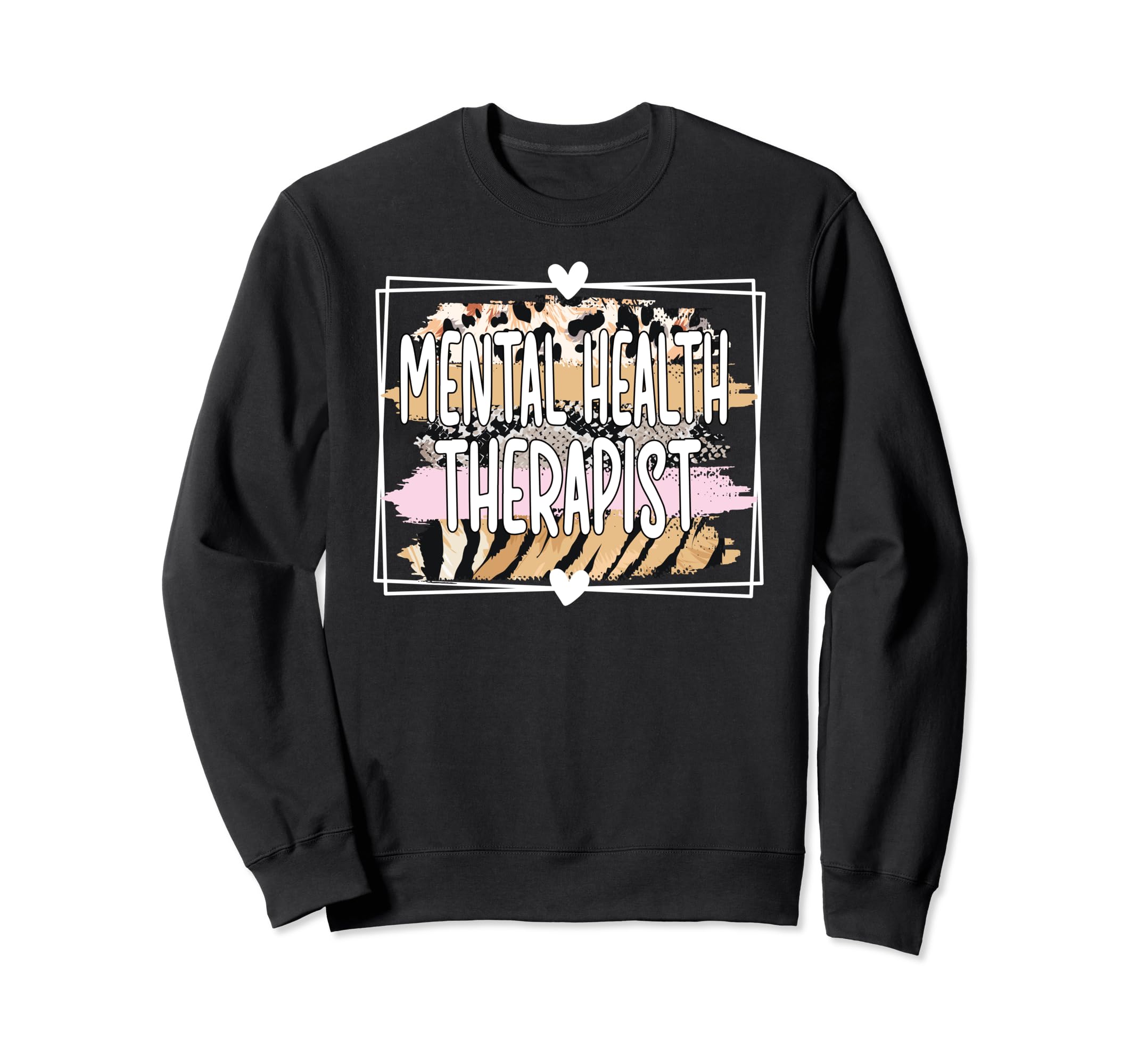 Mental Health Therapist Mental Sweatshirt - Unique Graphic Men Women - T-Shirt, Sweatshirt, Hoodie