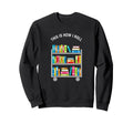 This Is How I Roll Librarian Book Sweatshirt - Fun Novelty Design Unisex - T-Shirt, Sweatshirt, Hoodie