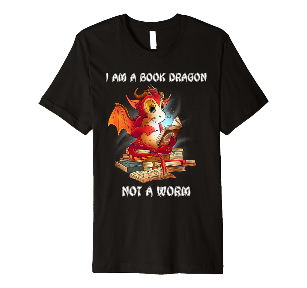 Im Book Dragon Not Bookworm T-Shirt - Custom Art Print for Adults - T-Shirt, Sweatshirt, Hoodie