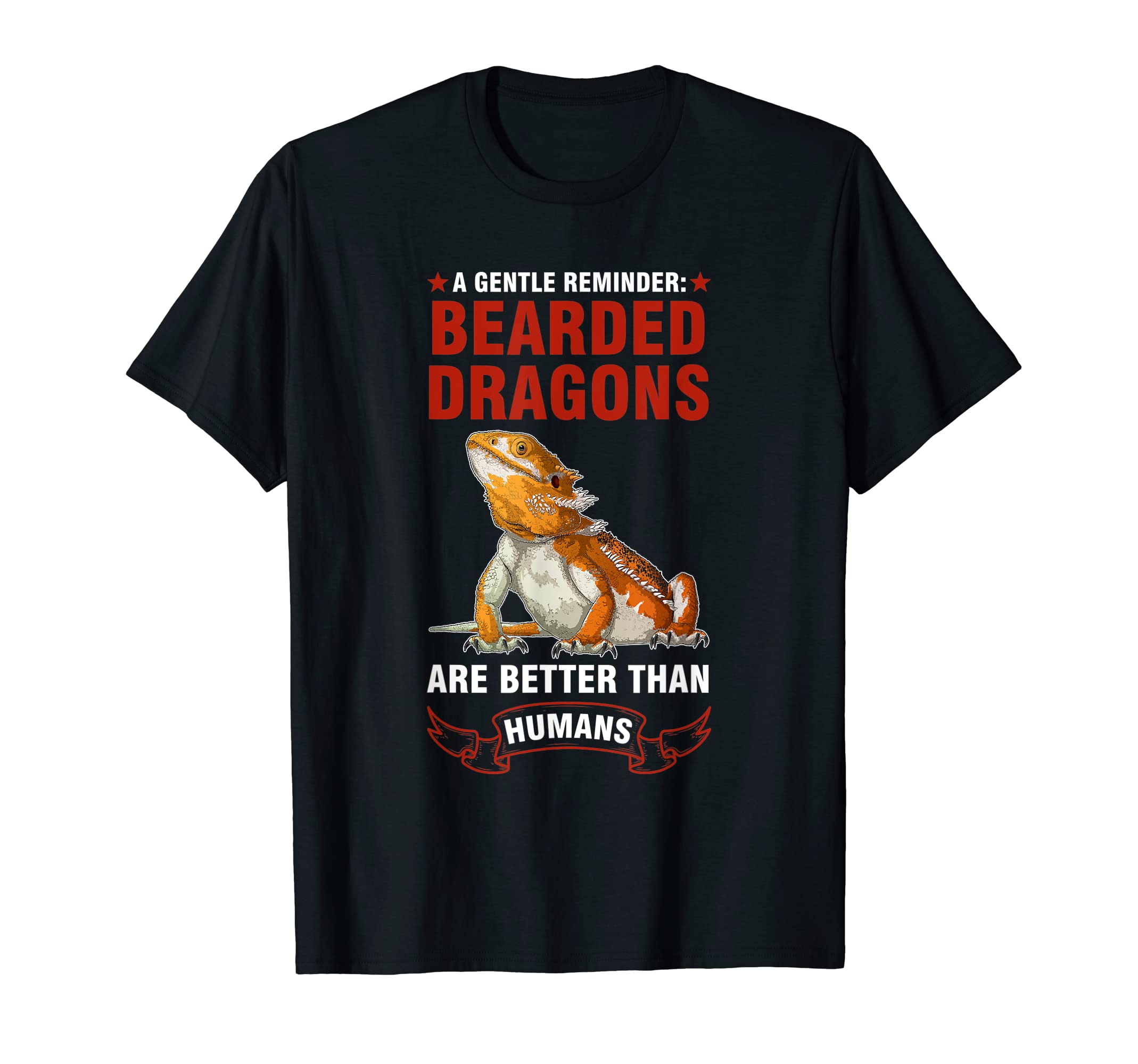 Gentle Reminder Bearder Dragons T-Shirt - Minimalist Print Men Women - T-Shirt, Sweatshirt, Hoodie