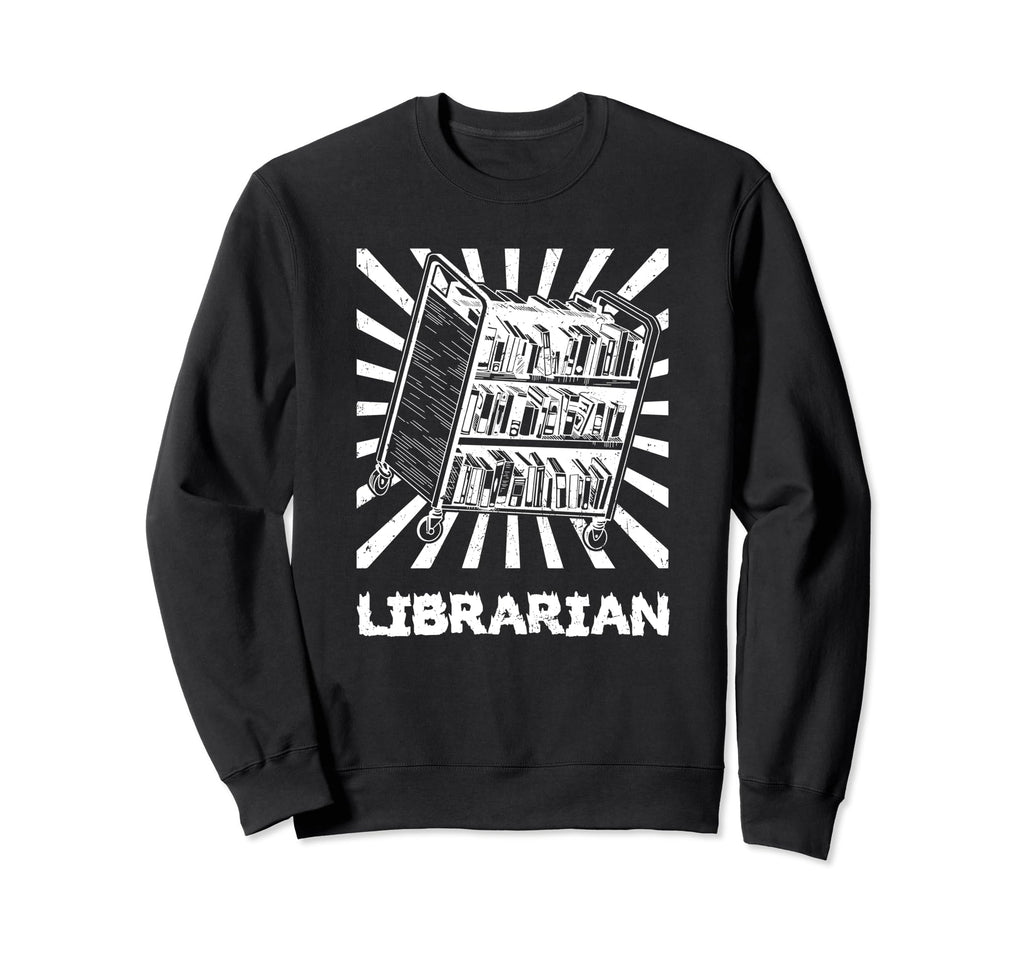 Book Library Literature Sweatshirt - Casual Everyday Wear Men Women - T-Shirt, Sweatshirt, Hoodie