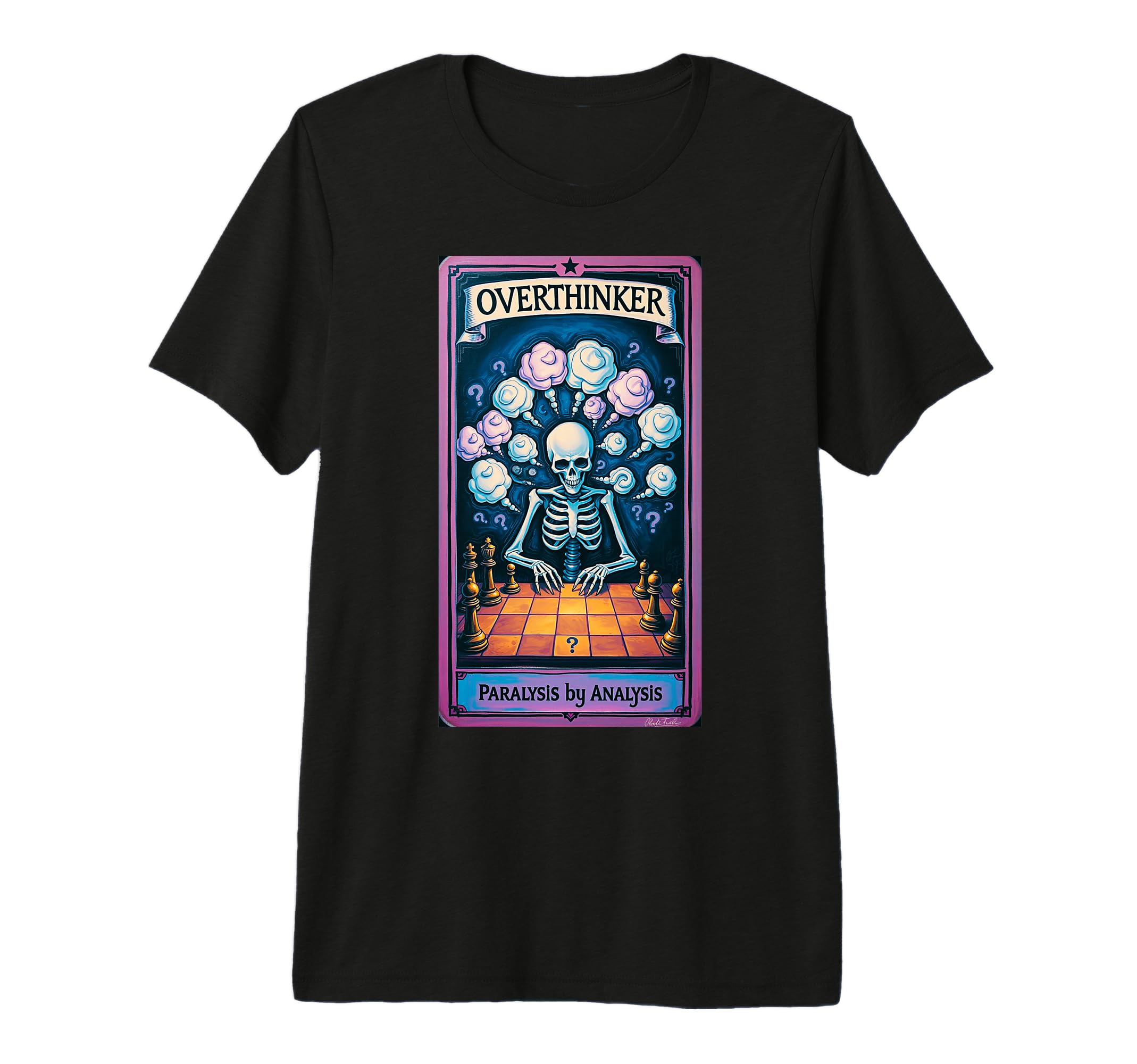 Overthinker Tarot Funny Skeleton Chess T-Shirt - Graphic Print for Adults - T-Shirt, Sweatshirt, Hoodie