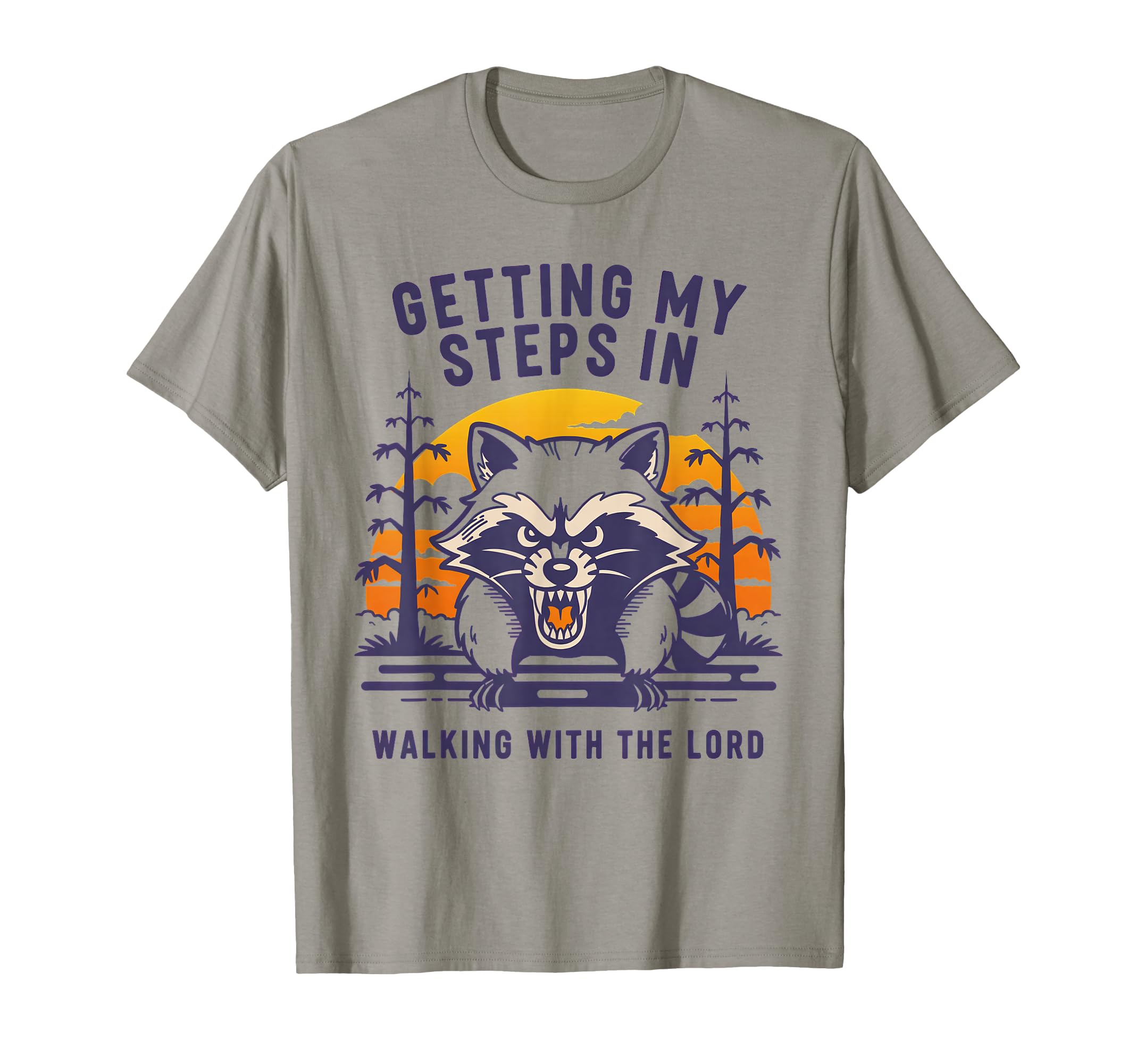 Getting My Steps Walking Lord Raccoon T-Shirt - Streetwear Style for Adults - T-Shirt, Sweatshirt, Hoodie