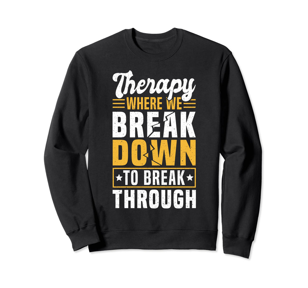 Mental Health And Wellbeing Go To Sweatshirt - Minimalist Print for Adults - T-Shirt, Sweatshirt, Hoodie