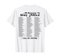 List 99 Reasons To Stay Alive Mental T-Shirt - Trendy Graphic Unisex - T-Shirt, Sweatshirt, Hoodie