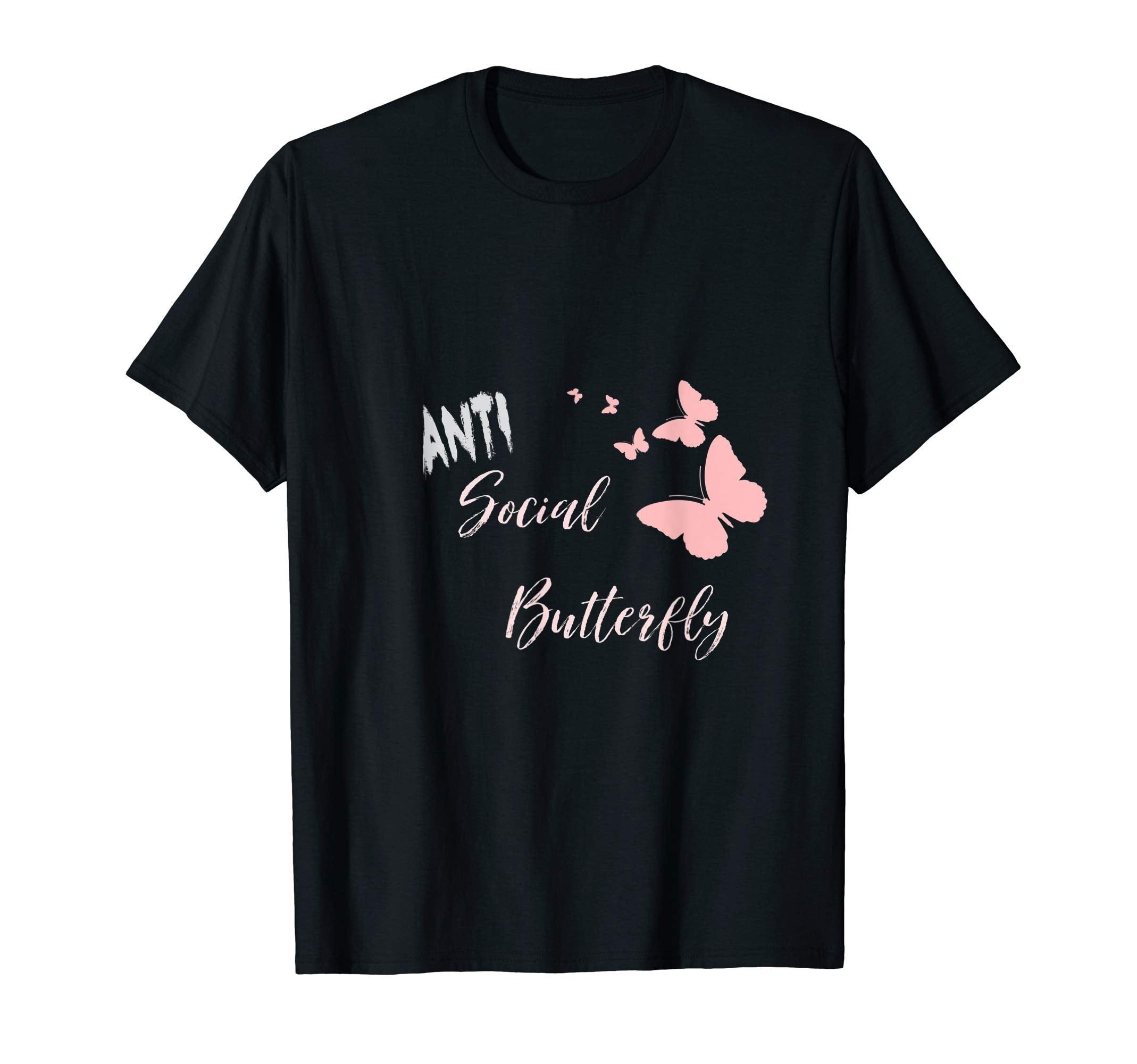 Anti Social Butterfly Introverted T-Shirt - Unique Graphic Men Women - T-Shirt, Sweatshirt, Hoodie