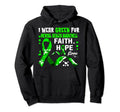 Faith Hope Love I Wear Green Mental Hoodie - Fun Novelty Design for Adults - T-Shirt, Sweatshirt, Hoodie